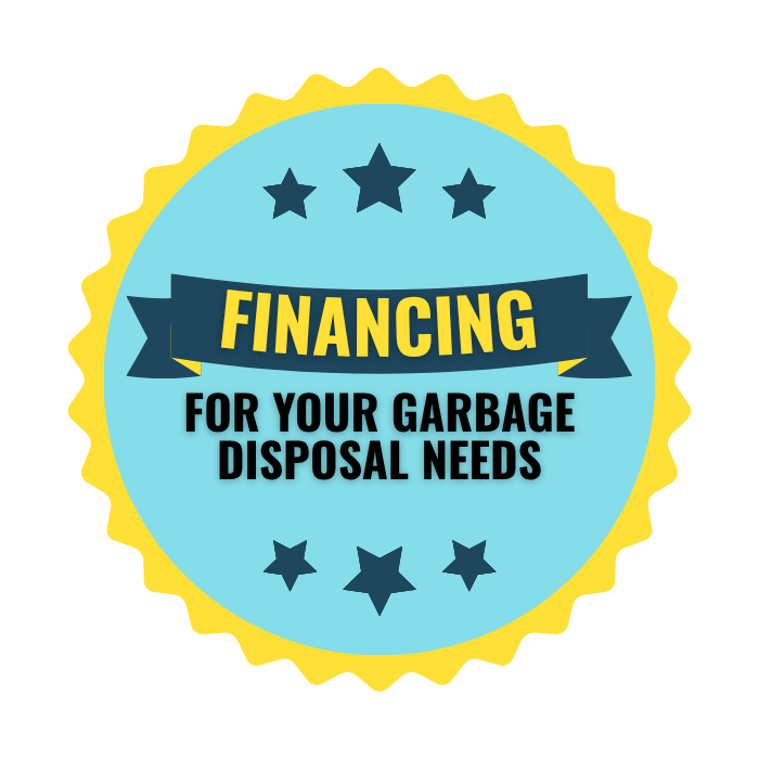 financing for your garbage disposal needs
